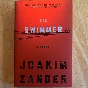 The Swimmer A Novel by Joakim Zander